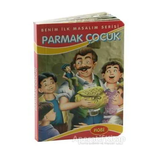 Parmak Çocuk - Benim İlk Masalım Serisi - Ema Kitap