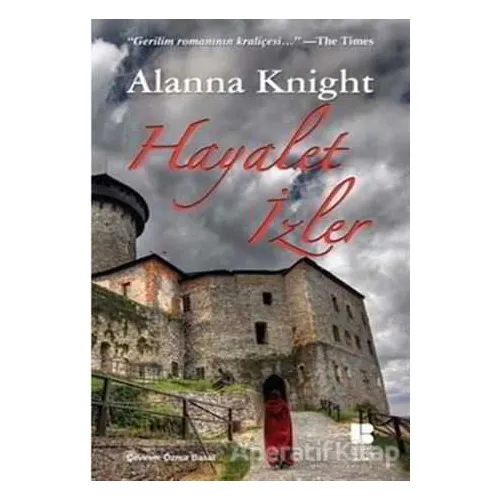 Hayalet İzler - Alanna Knight - Bilge Kültür Sanat