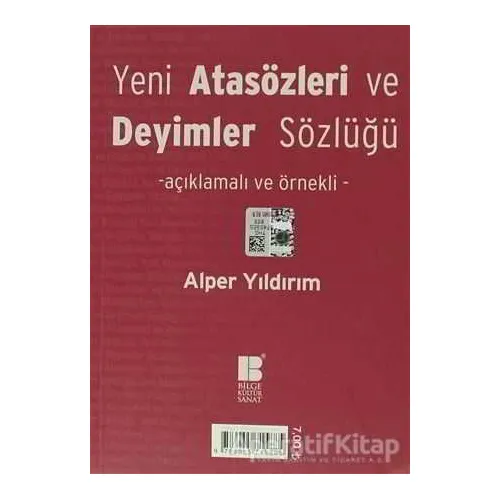 Yeni Atasözleri ve Deyimler Sözlüğü - Alper Yıldırım - Bilge Kültür Sanat