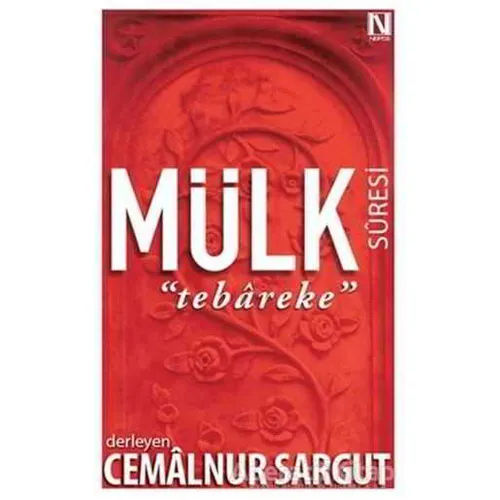 Mülk Suresi : Tebareke - Cemalnur Sargut - Nefes Yayıncılık