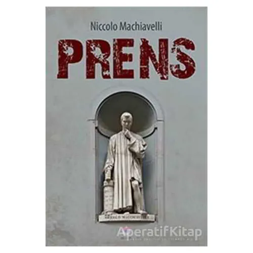 Prens - Niccolo Machiavelli - Nilüfer Yayınları