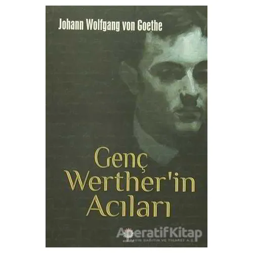 Genç Wertherin Acıları - Johann Wolfgang von Goethe - Nilüfer Yayınları