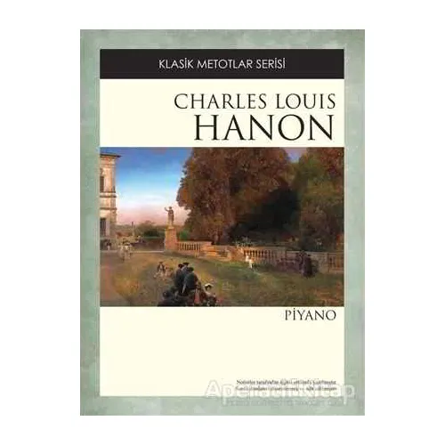 Charles Louis Hanon Piyano - Charles Louis Hanon - Porte Müzik Eğitim Merkezi