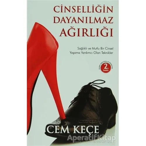 Cinselliğin Dayanılmaz Ağırlığı - Cem Keçe - Pusula (Kişisel) Yayıncılık