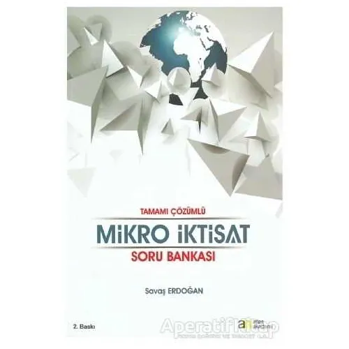 Mikro İktisat Soru Bankası - Savaş Erdoğan - Atlas Akademi