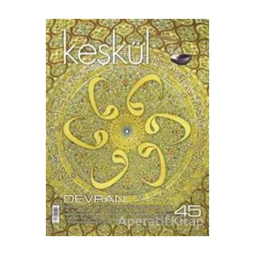 Keşkül Dergisi Sayı: 45 - Devran - Sufi Kitap