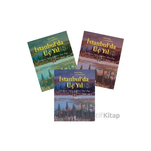 İstanbulda Üç Yıl (3 Cilt-Takım) - Charles White - Kitap Yayınevi