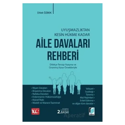 Aile Davaları Rehberi - Dilek Özbek - Adalet Yayınevi