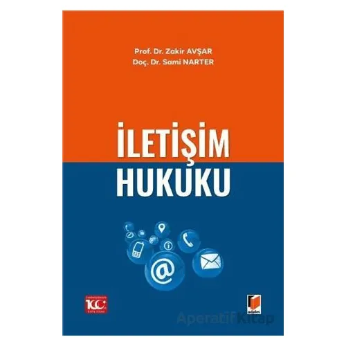 İletişim Hukuku - Sami Narter - Adalet Yayınevi