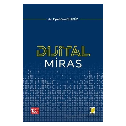 Dijital Miras - Eşref Can Gürbüz - Adalet Yayınevi