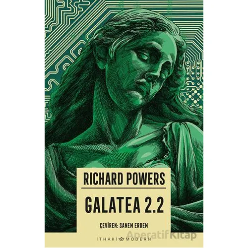 Galatea 2.2 - Richard Powers - İthaki Yayınları
