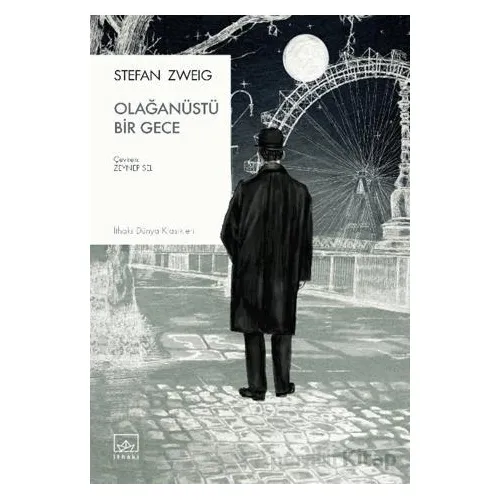 Olağanüstü Bir Gece - Stefan Zweig - İthaki Yayınları