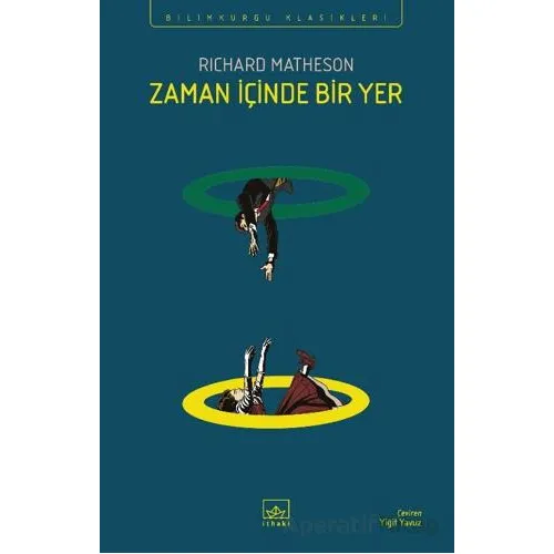 Zaman İçinde Bir Yer - Richard Matheson - İthaki Yayınları