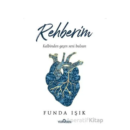 Rehberim - Funda Işık - Yediveren Yayınları