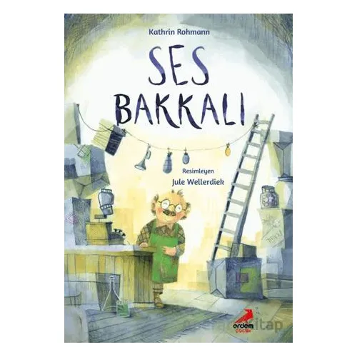Ses Bakkalı - Kathrin Rohmann - Erdem Çocuk