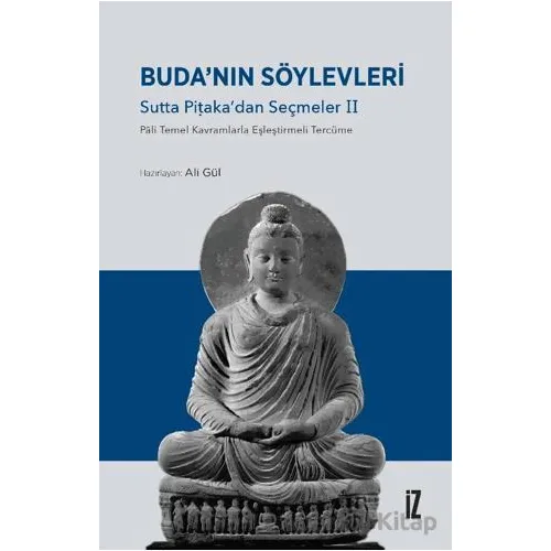 Buda’nın Söylevleri - Kolektif - İz Yayıncılık