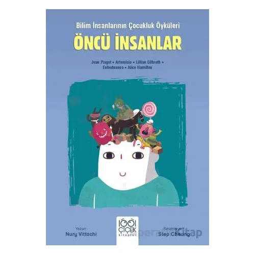 Öncü İnsanlar - Genç Bilim İnsanları - Nury Vittachi - 1001 Çiçek Kitaplar