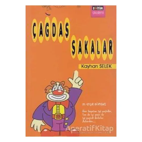 Çağdaş Şakalar - Kayhan Selek - Eğitim Yayınevi