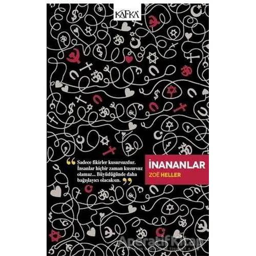 İnananlar - Zoe Heller - Kafka Kitap