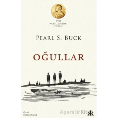 Oğullar - Pearl S. Buck - Kafka Kitap