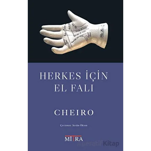 Herkes İçin El Falı - William John Warner - Mitra Yayınları