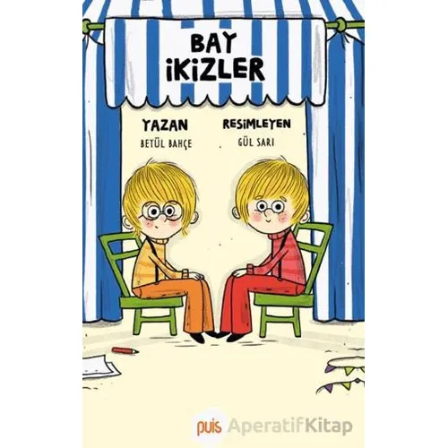 Bay İkizler - Betül Bahçe - Puis
