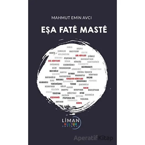 Eşa Fate Maste - Mahmut Emin Avcı - Liman Yayınevi