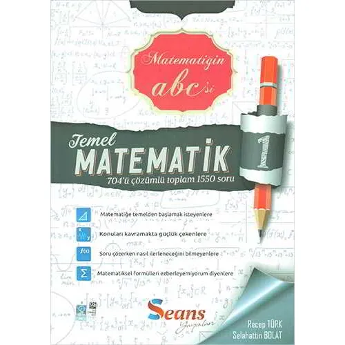 Matematiğin ABCsi Temel Matematik-1 Soru Bankası Seans Yayınları
