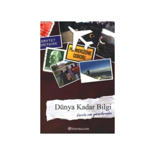 Dünya Kadar Bilgi - Gezi Kadar Bilgi - E Yayınları