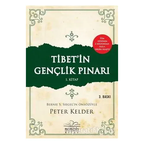 Tibet’in Gençlik Pınarı 1. Kitap - Peter Kelder - Nemesis Kitap