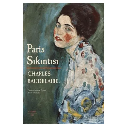 Paris Sıkıntısı - Charles Baudelaire - Everest Yayınları