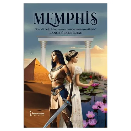 Memphis - İlknur Ülker İlhan - İkinci Adam Yayınları