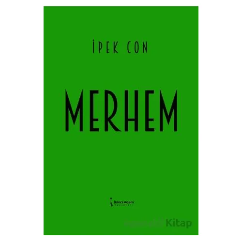 Merhem - İpek Con - İkinci Adam Yayınları