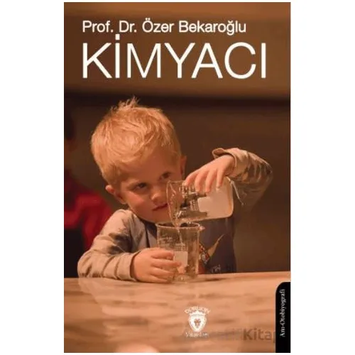 Kimyacı - Özer Bekaroğlu - Dorlion Yayınları