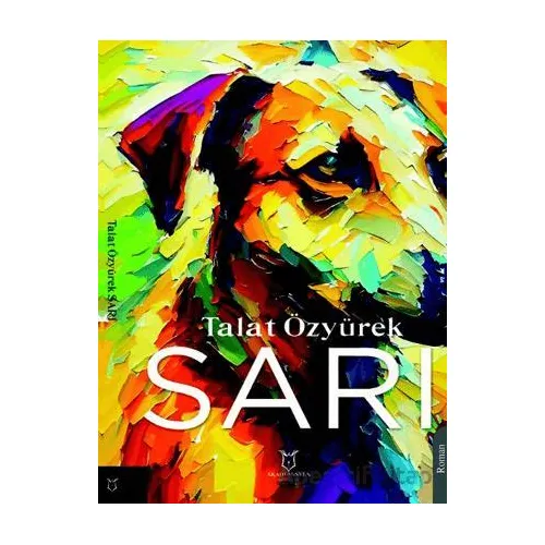 Sarı - Talat Özyürek - Akademisyen Kitabevi