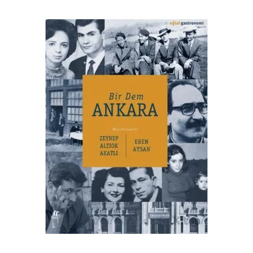 Bir Dem Ankara - Zeynep Altıok Akatlı - Oğlak Yayıncılık