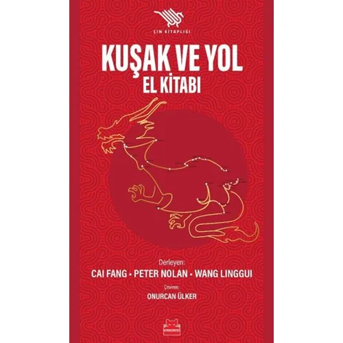 Kuşak ve Yol El Kitabı - Cai Fang - Kırmızı Kedi Yayınevi