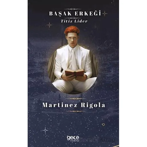 Başak Erkeği - Martinez Rigola - Gece Kitaplığı