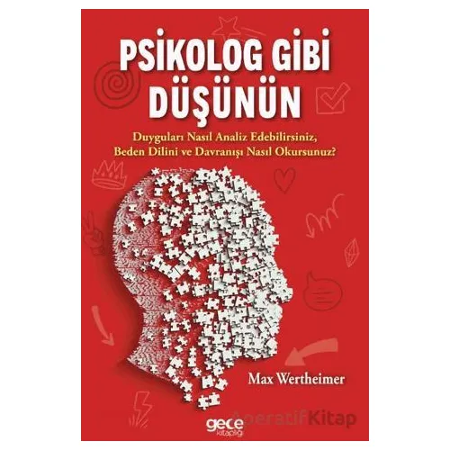 Psikolog Gibi Düşünün - Max Wertheimer - Gece Kitaplığı