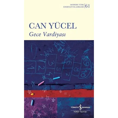 Gece Vardiyası - Can Yücel - İş Bankası Kültür Yayınları