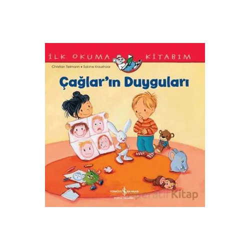 Çağların Duyguları - İlk Okuma Kitabım - Christian Tielmann - İş Bankası Kültür Yayınları