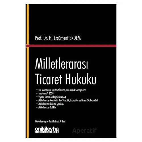 Milletlerarası Ticaret Hukuku - H. Ercüment Erdem - On İki Levha Yayınları