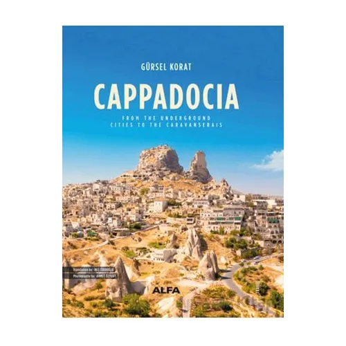 Cappadocia - Gürsel Korat - Alfa Yayınları