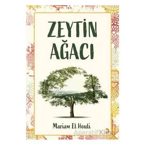Zeytin Ağacı - Mariam El Houli - Cinius Yayınları