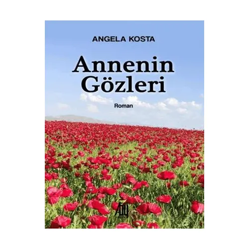 Annenin Gözleri - Angela Kosta - Baygenç Yayıncılık