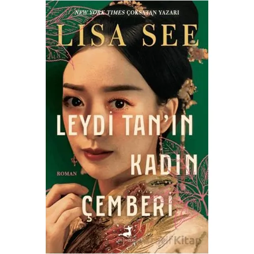 Leydi Tan’ın Kadın Çemberi - Lisa See - Olimpos Yayınları