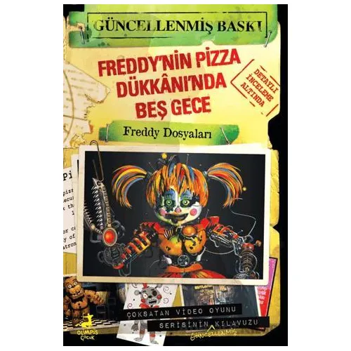 Freddy’nin Pizza Dükkânı’nda Beş Gece: Freddy Dosyaları - Scott Cawthon - Olimpos Çocuk