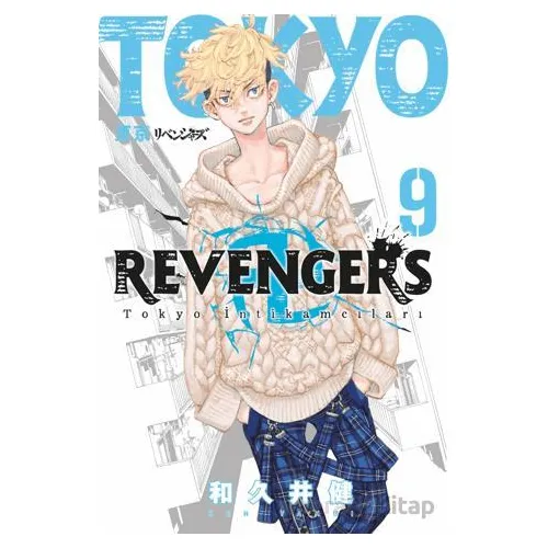 Tokyo Revengers 9. Cilt Tokyo İntikamcıları - Ken Vakui - Gerekli Şeyler Yayıncılık