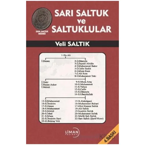 Sarı Saltuk ve Saltuklular - Veli Saltık - Liman Yayınevi