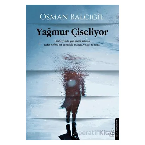 Yağmur Çiseliyor - Osman Balcıgil - Destek Yayınları